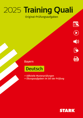 Training Abschlussprüfung Quali Mittelschule 2025 - Deutsch 9. Klasse - Bayern