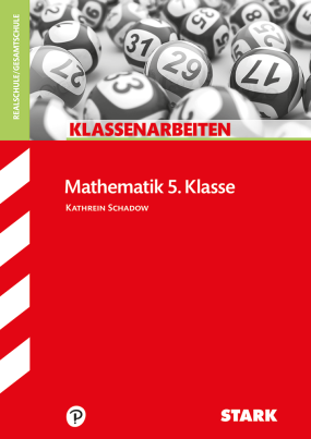 Klassenarbeiten Realschule - Mathematik 5. Klasse