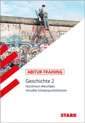 Abitur-Training - Geschichte Band 2 - NRW