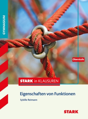 Stark in Mathematik - Eigenschaften von Funktionen Oberstufe