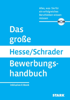 Das große Hesse/Schrader Bewerbungshandbuch