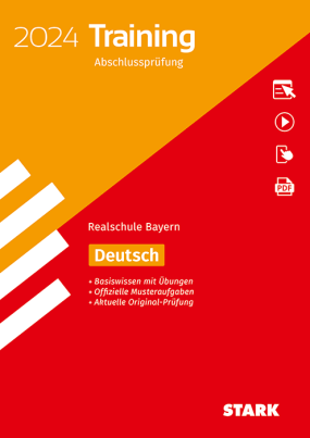 Training Abschlussprüfung Realschule 2024 - Deutsch - Bayern