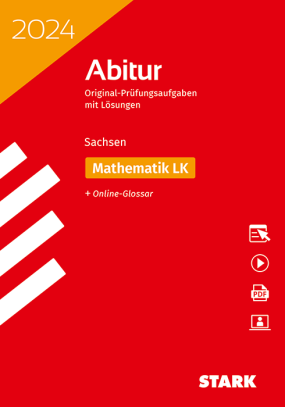 Abiturprüfung Sachsen 2024 - Mathematik LK
