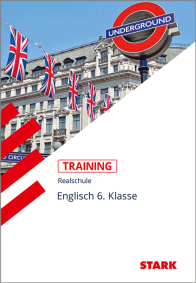 Englisch 6. Klasse - Training Realschule - Lesen, Grammatik, Wortschatz, Schreiben, Mediation