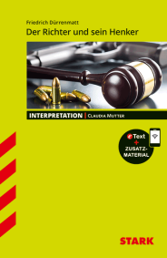 Friedrich Dürrenmatt: Der Richter und sein Henker - Deutsch - Interpretationen