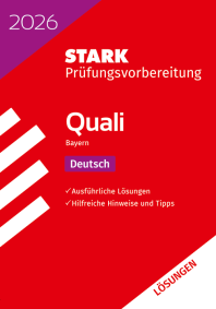 Lösungen zu Deutsch 9. Klasse - Quali Mittelschule 2026 Bayern - Prüfungsvorbereitung