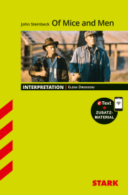 John Steinbeck: Of Mice and Men - Englisch - Interpretationen