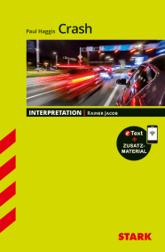 Paul Haggis: Crash - Englisch - Interpretationen