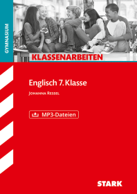 Englisch 7. Klasse - Klassenarbeiten Gymnasium