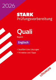 Lösungen zu Englisch 9. Klasse - Quali Mittelschule 2026 Bayern - Prüfungsvorbereitung