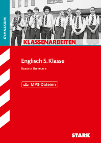 Englisch 5. Klasse - Klassenarbeiten Gymnasium