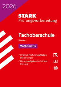 Mathematik - Abschlussprüfung FOS 2026 Hessen - Prüfungsvorbereitung
