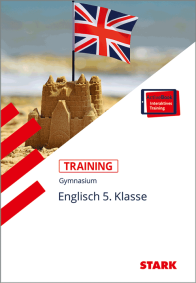 Englisch 5. Klasse - Training Gymnasium - Hören, Lesen, Grammatik, Schreiben, Mediation