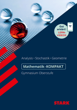 Mathematik-KOMPAKT Gymnasium - Kompendium Oberstufe
