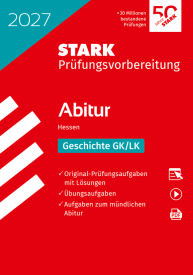 Geschichte GK/LK - Abitur 2027 Hessen - Prüfungsvorbereitung