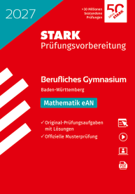 Mathematik eAN - Abitur Berufliches Gymnasium 2027 BW - Prüfungsvorbereitung