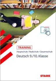Deutsch 9./10. Klasse - Training - Grundwissen, Aufgaben und Lösungen