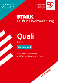 Lösungen zu Mathematik 9. Klasse - Quali Mittelschule 2027 Bayern - Prüfungsvorbereitung