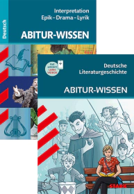 Deutsch Vorteilspaket - Abitur-Wissen - Literaturgeschichte/Interpretationen Epik, Drama, Lyrik