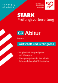 Wirtschaft/Recht gA/eA - Abitur 2027 Bayern - Prüfungsvorbereitung