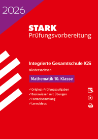 Mathematik 10. Klasse - Integrierte Gesamtschule (IGS) 2026 Niedersachsen - Prüfungsvorbereitung