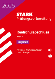 Englisch - Realschulabschluss 2026 Bayern - Prüfungsvorbereitung
