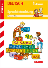 Sprachbetrachtung 1. Klasse - Training Grundschule - Grundwissen, Aufgaben und Lösungen