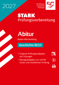 Geschichte - Abitur 2027 BW - Prüfungsvorbereitung