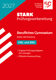 VWL/BWL - Abitur Berufliches Gymnasium 2027 BW - Prüfungsvorbereitung