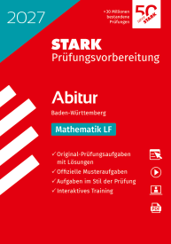 Mathematik LF - Abitur 2027 BW - Prüfungsvorbereitung