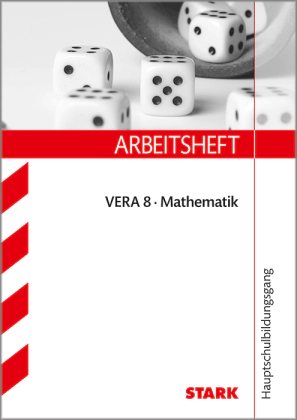 Mathematik - VERA 8 Hauptschulbildungsgang - Arbeitsheft mit Lösungen