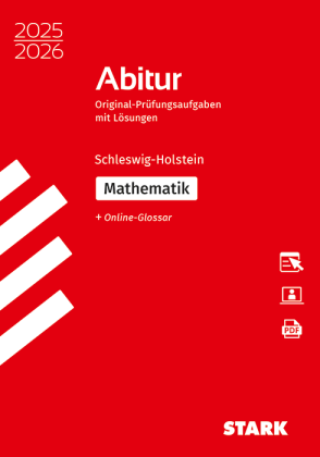 Mathematik - Abitur 2025/2026 Schleswig-Holstein - Prüfungsvorbereitung