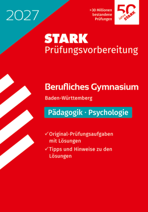 Pädagogik/Psychologie - Abitur Berufliches Gymnasium 2027 BW - Prüfungsvorbereitung