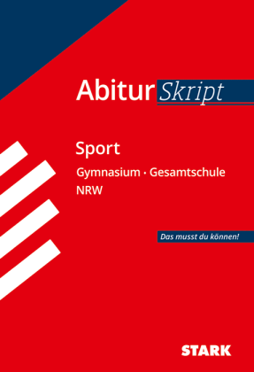 Sport - AbiturSkript NRW