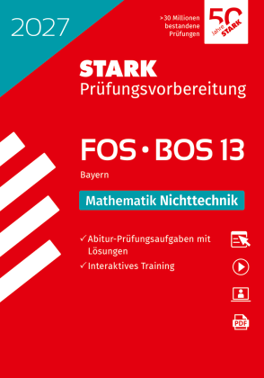 Mathematik NT 13. Klasse - Abitur FOS/BOS 2027 Bayern - Prüfungsvorbereitung
