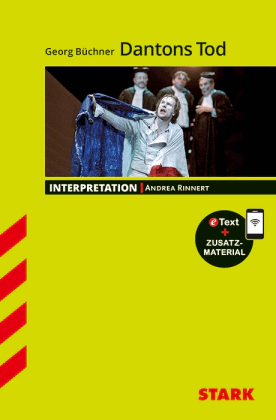 Georg Büchner: Dantons Tod - Deutsch - Interpretationen