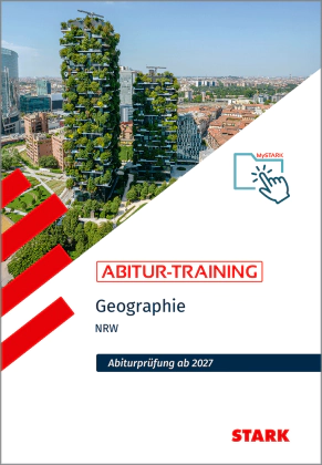 Geographie - Abitur-Training NRW - Abitur ab 2027