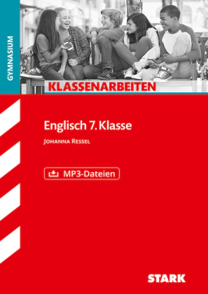Englisch 7. Klasse - Klassenarbeiten Gymnasium