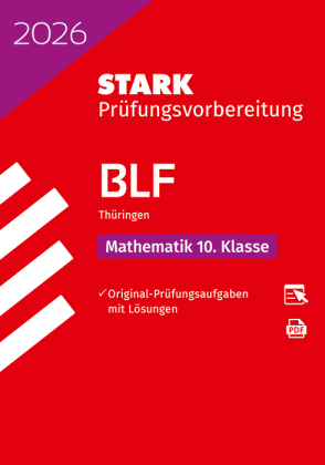 Mathematik 10. Klasse - BLF Gymnasium 2026 Thüringen - Prüfungsvorbereitung