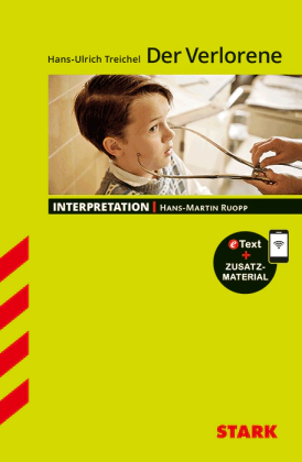 Hans-Ulrich Treichel: Der Verlorene - Deutsch - Interpretationen