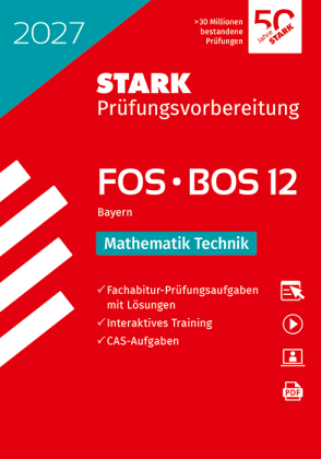 Mathematik T 12. Klasse - Abitur FOS/BOS 2027 Bayern - Prüfungsvorbereitung