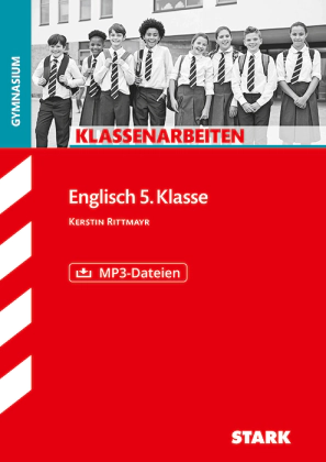 Englisch 5. Klasse - Klassenarbeiten Gymnasium