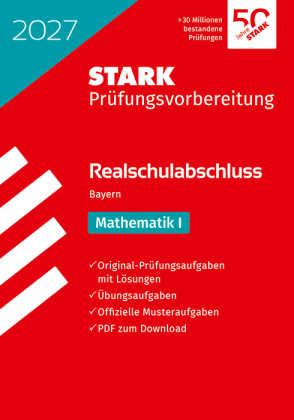 Mathematik I - Realschulabschluss 2027 Bayern - Prüfungsvorbereitung