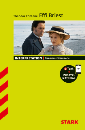 Theodor Fantane: Effi Briest - Deutsch - Interpretationen