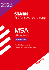 Lösungen zu Mathematik - MSA 2026 Schleswig-Holstein - Prüfungsvorbereitung