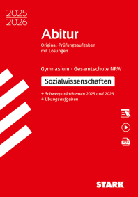 Sozialwissenschaften GK/LK - Abitur 2025/2026 NRW - Prüfungsvorbereitung