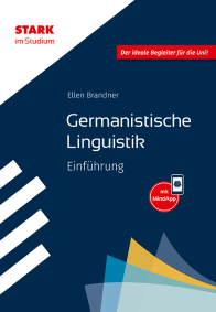Germanistische Linguistik - STARK im Studium - Einführung