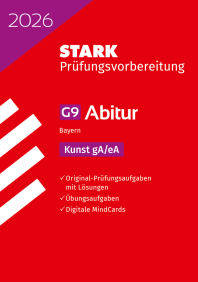 Kunst - Abitur 2026 Bayern - Prüfungsvorbereitung