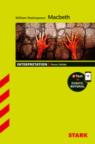 William Shakespeare: Macbeth - Englisch - Interpretationen