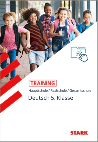 Deutsch 5. Klasse - Training - Grundwissen, Aufgaben und Lösungen